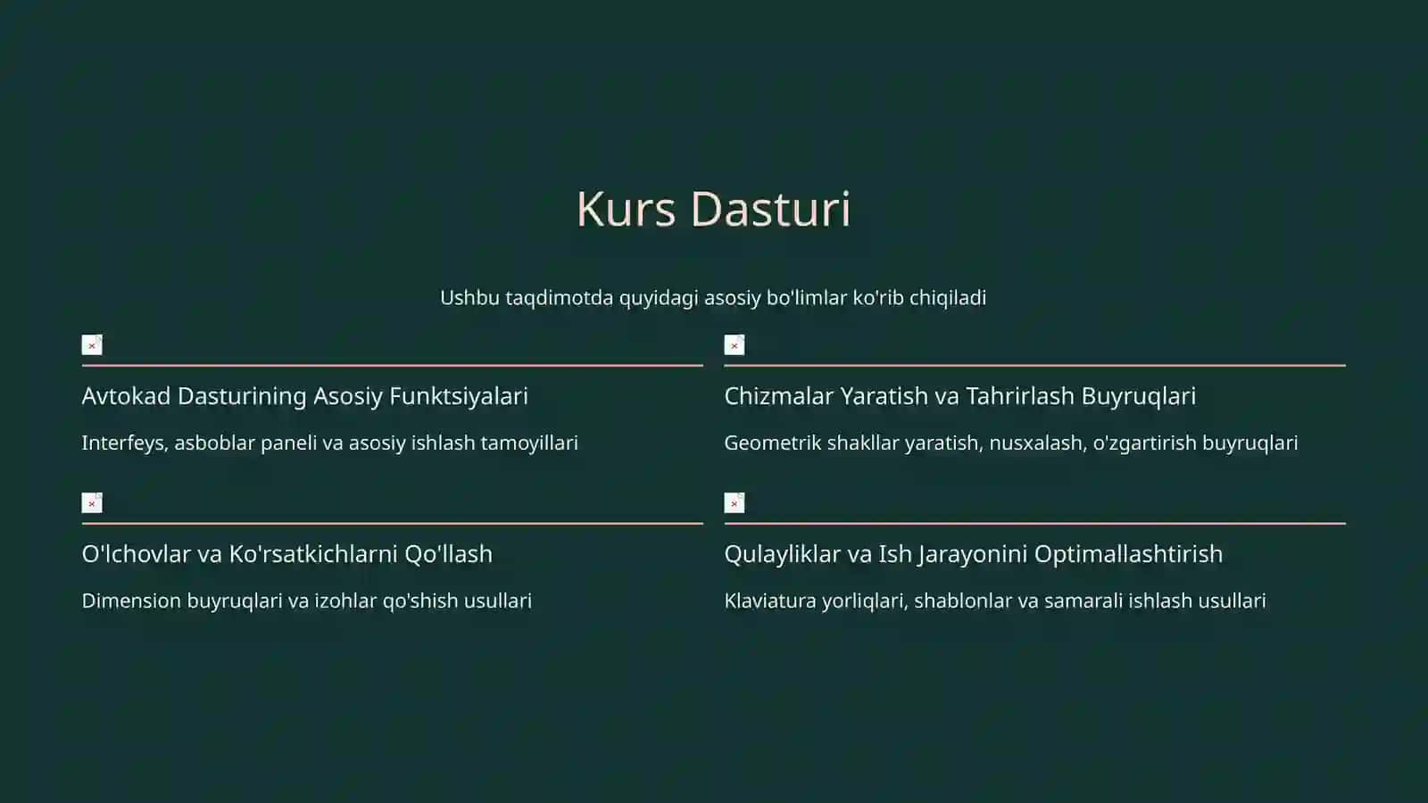 Avtokad Dasturida Qo'llaniladigan Funktsiyalar va Kerakli Buyruqlar 3