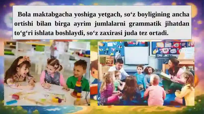 MAKTABGACHA YOSHDAGI BOLALARDA NUTQ VA XAYOLNING RIVOJLANISHI 3