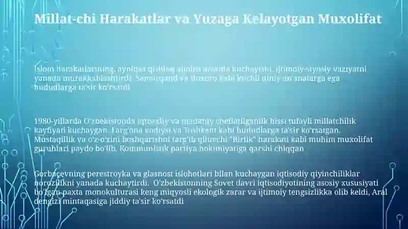 Mustaqillikka erishish arafasida oʻzbekistondagi ijtimoiy -siyosiy jarayonlar 3