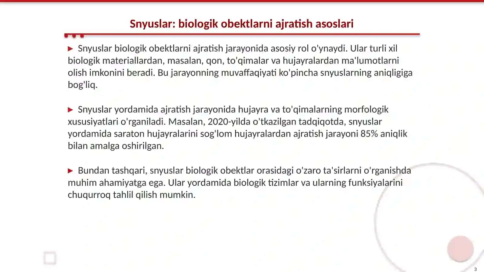 Snyuslar: biologik obektlarni ajratish asoslari 3