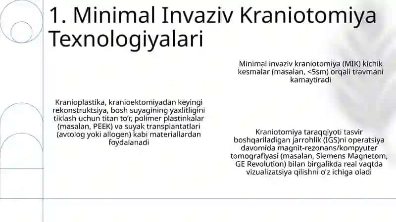 Neyroxirurgiyada qo'lga kiritilgan yutuqlar 3
