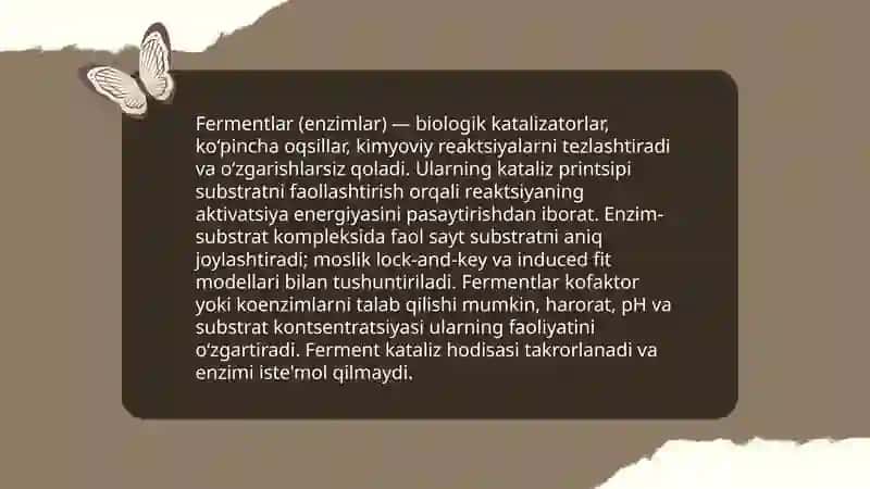 Fermentlarning taʼsir etish mexanizmi.Kataliz haqida umumiy tushuncha 3