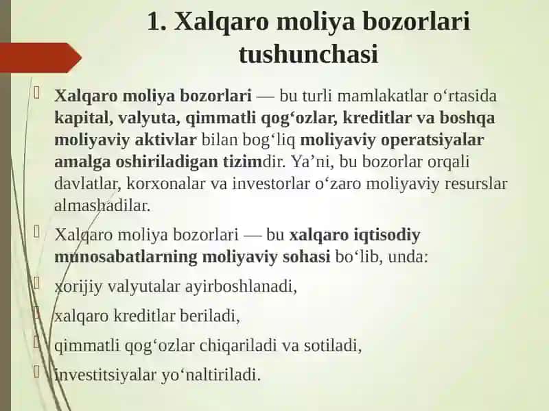 Xalqaro moliya bozorlari va ularning milliy bozorlarga ta’siri 3