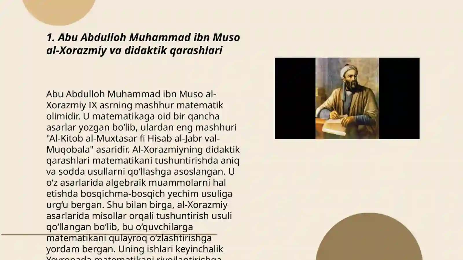 Abu Abdulloh Muhammad ibn Muso al-Xorazmiyning didaktik g‘oyalari. Abu Rayhon Beruniyning pedagogik qarashlari 3