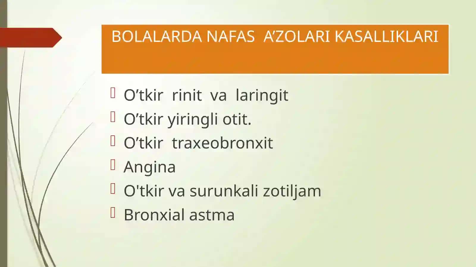 NAFAS A’ZOLARI TIZIMINI BAHOLASH VA KASALIKLARDA BOLA VA UNING OILA A’ZOLARIGA HAMSHIRALIK PARVARISHI 3