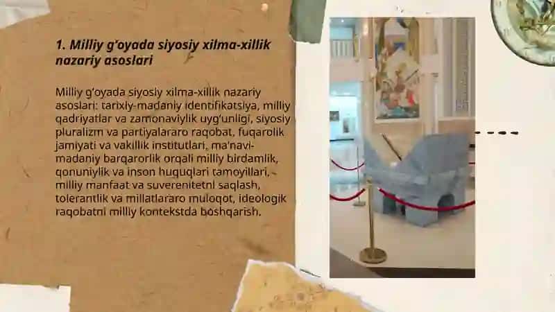 Milliy gʻoyada siyosiy institutlar va mafkuralar xilma xilligi tamoyili 3