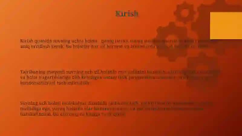 Suvning 3xil kórinishini tajribada kuzatish 3