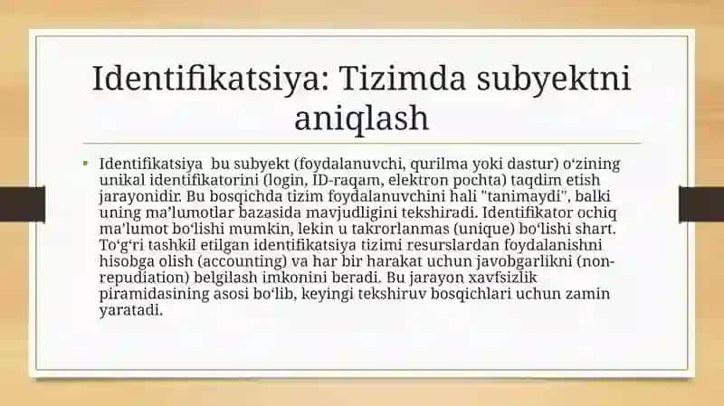 Identifikatsiya va autentifikatsiya tushunchasi va vazifalari 3