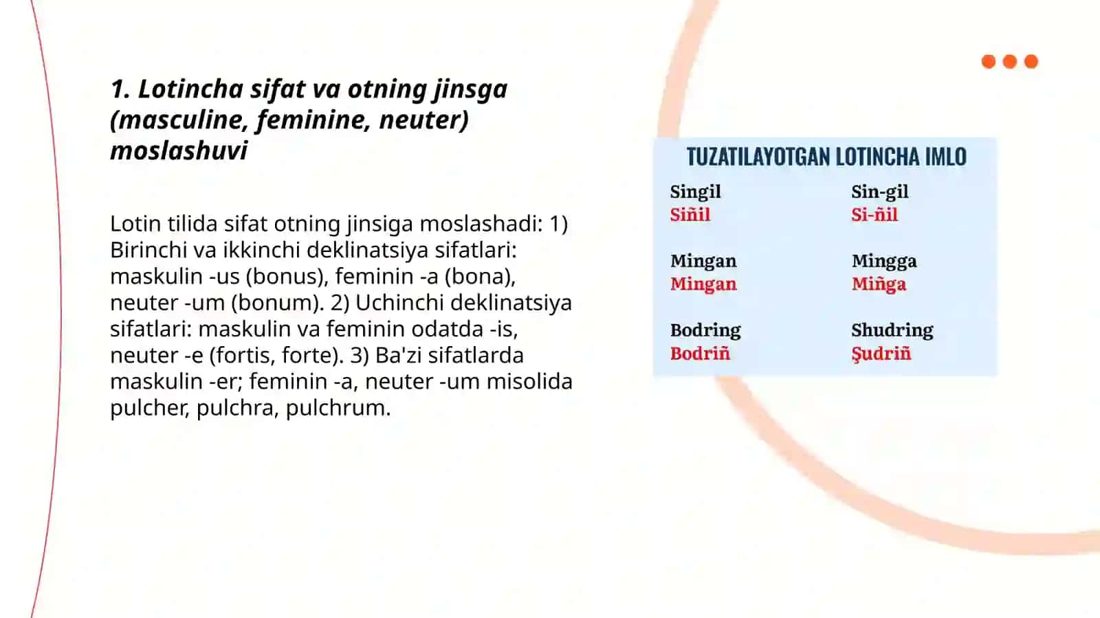 Lotincha sifat va otlarning moslashuvi 3