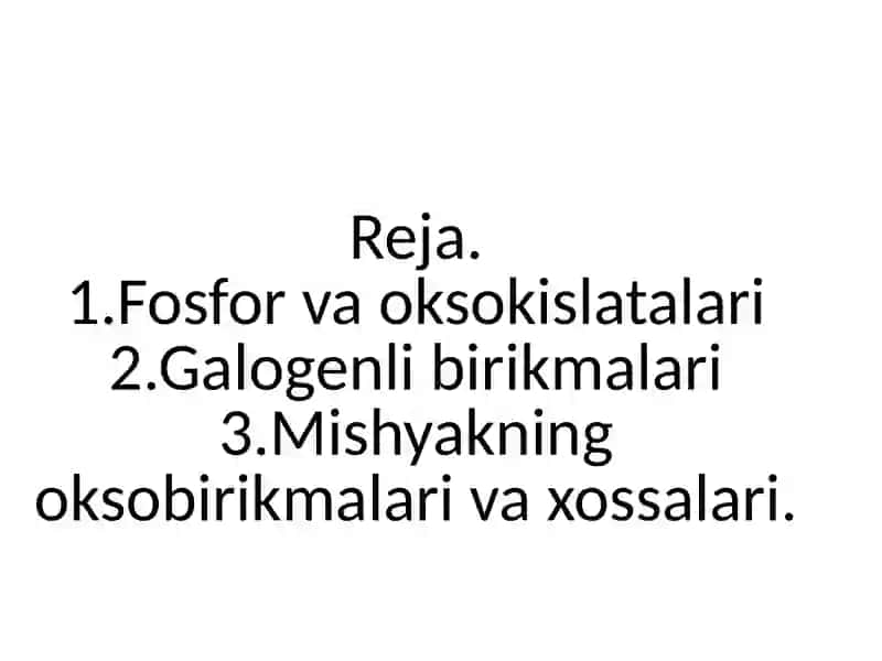 Fosfor birikmalari va oksokislatalari 3
