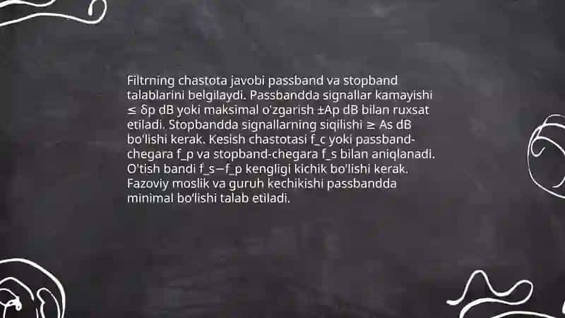 Filtrlarga qo‘yiladigan asosiy talablar 3