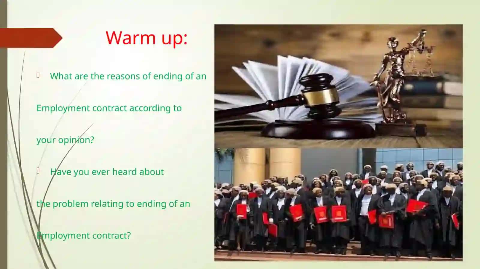 HOW CAN AN EMPLOYMENT CONTRACT END? 3
