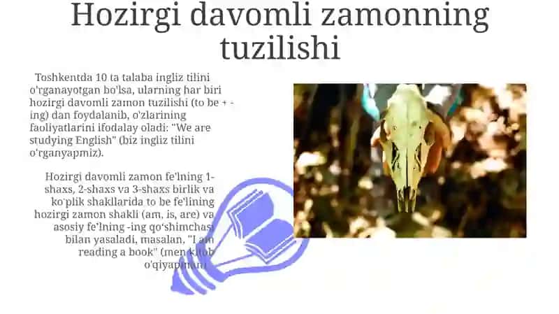 Hozirgi Davomli Zamonning Tuzilishi va Qo'llanilishi 3