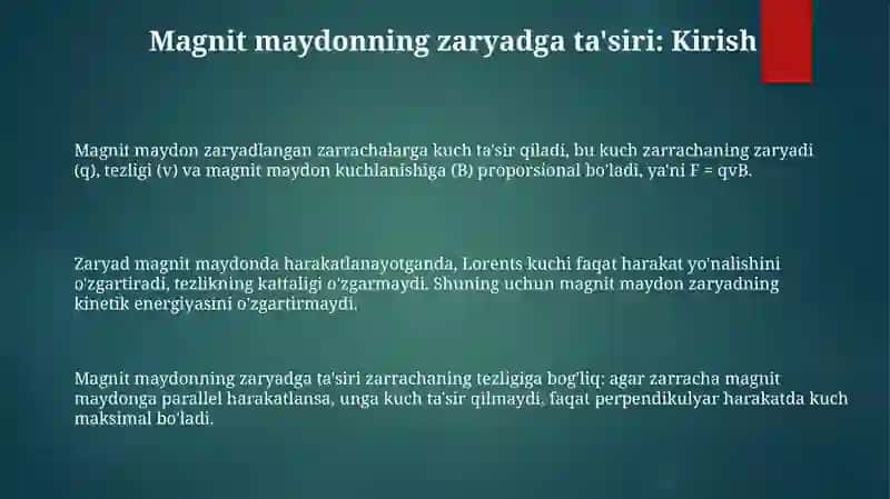 Magnit maydonning zaryadga ta’siri 3