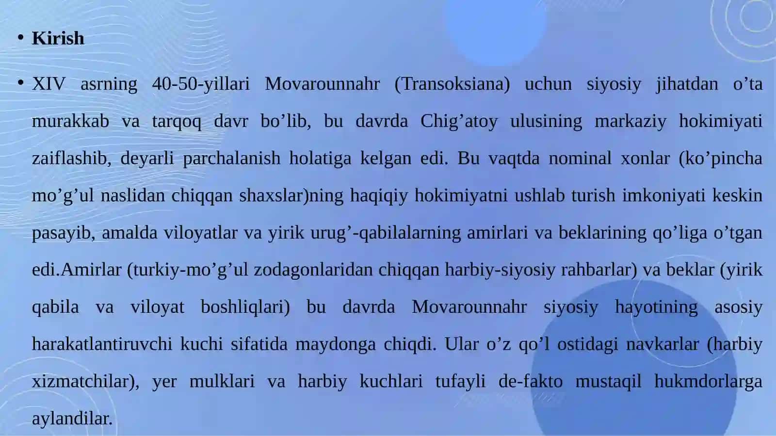 XIV asrning 40-50 yillarida Movarounnahr siyosiy hayotida amir va beklarning tutgan o‘rni 3