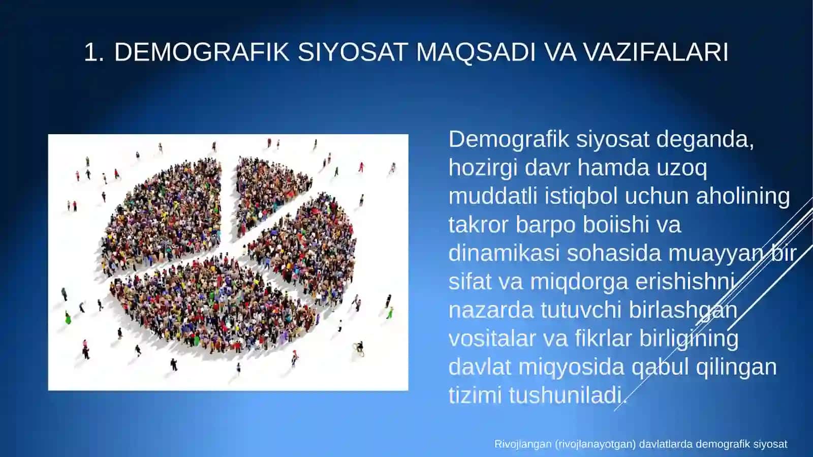 RIVOJLANGAN (RIVOJLANAYOTGAN) DAVLATLARDA DEMOGRAFIKSIYOSAT 3