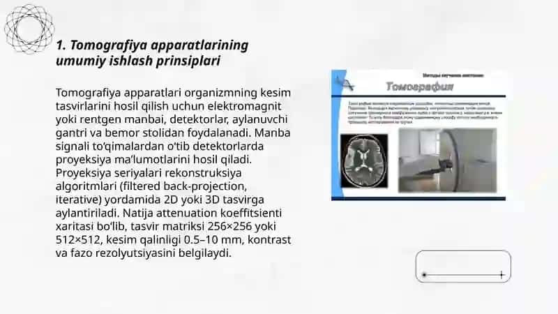 Tibbiy tomografiya apparatlarining ishlash prinsipi 3