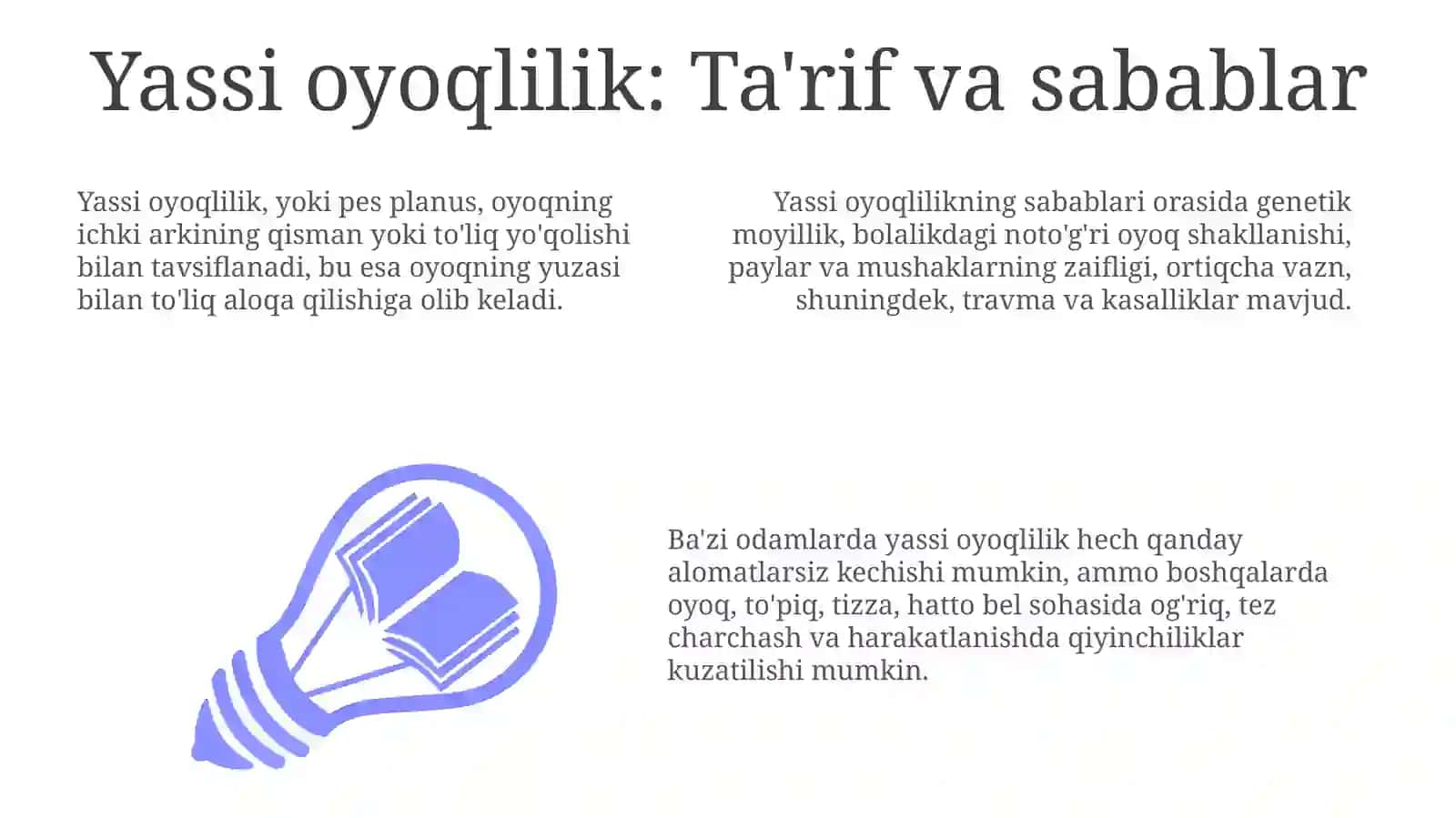Yassi oyoqlik va uning kelib chiqish sabablari 3