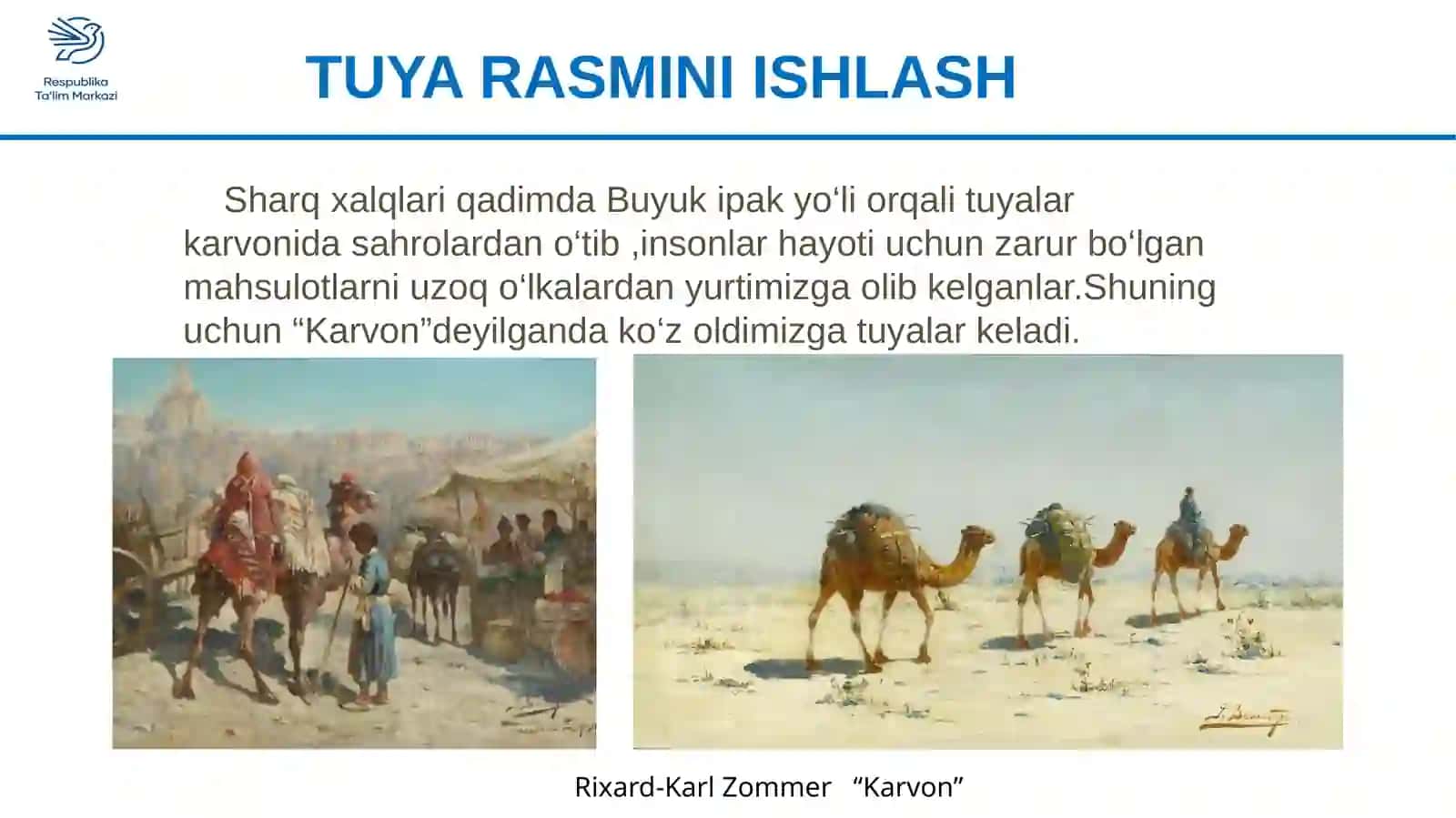 2-sinf Tasviriy san'at Tuya rasmini ishlash dars taqdimoti 3