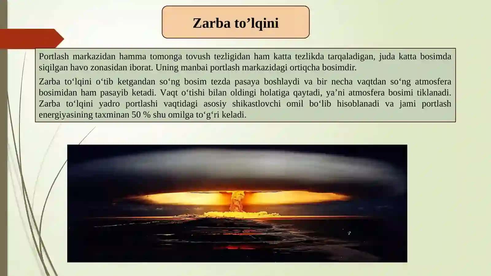 To’lqin zarbi, yoruglik ajralishi, ionlantiruvchi nurlar va jabrlanish zonalar tavsifi. 3