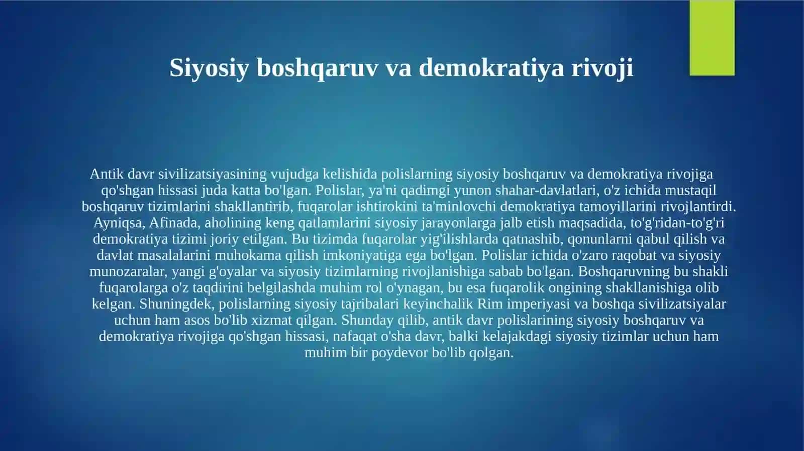 Antik davr sivilizatsiyasining vujudga kelishida polislarning oʼrni va roli 3