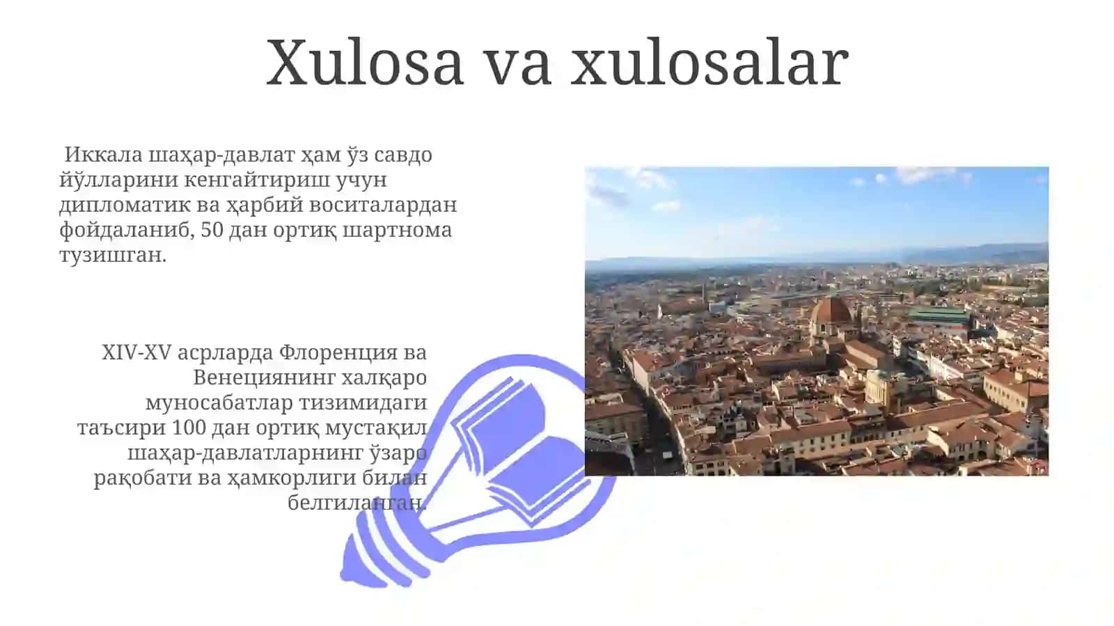 Florensiya va Venetsiya xalqaro munosabatlari tizimida(XII XV asrlar) 3