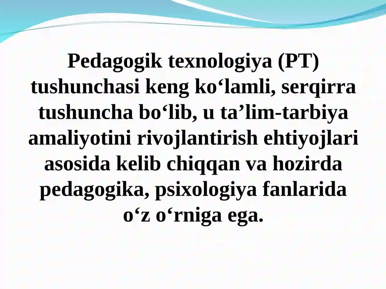 Ta’lim texnologiyasi tushunchasining paydo bo’lishi. 3