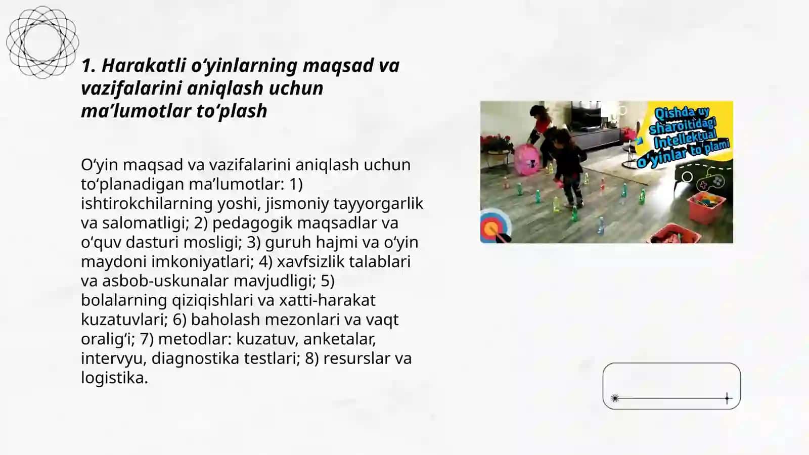 Harakatli oʻyinlarni tashkil qilish va oʻtkazish haqida maʼlumotlar toʻplash 3