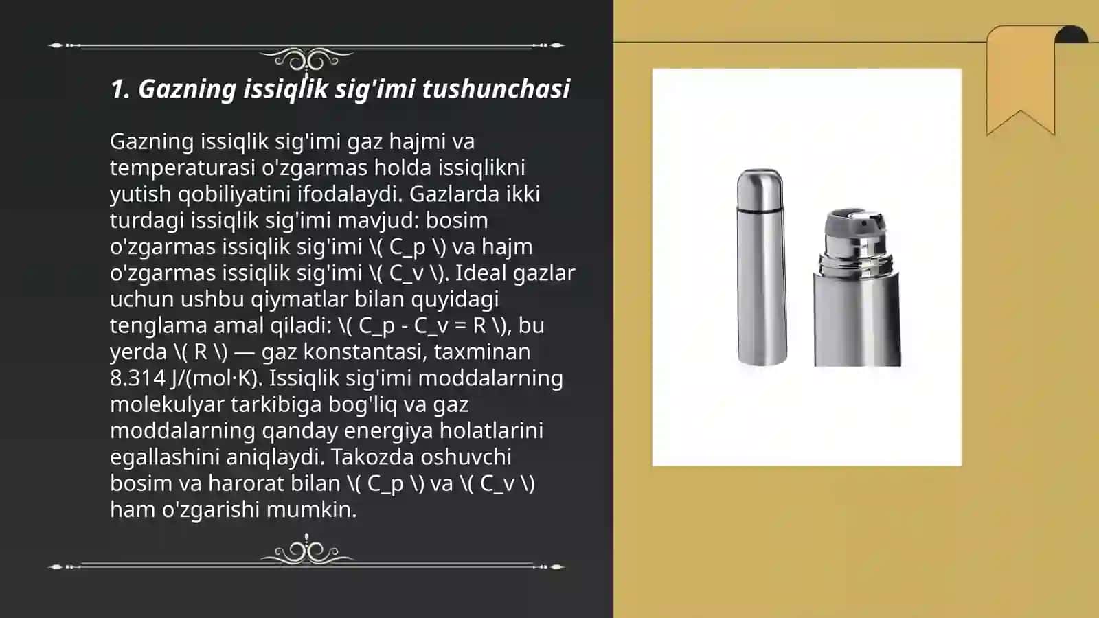 Gazning issiqlik sig'imi va uning jarayonlar turiga bog'liqligi. Mayer tenglamasi 3