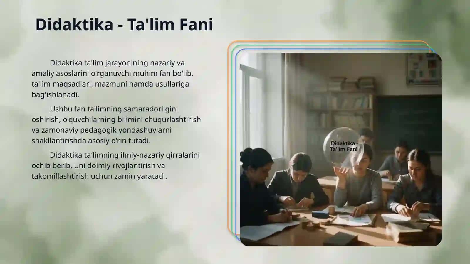 Didaktika ta’lim nazariyasi sifatida. Ta’lim paradigmalari 3