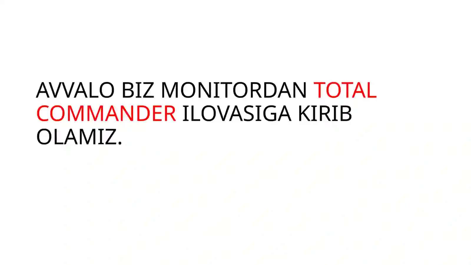 INFORMATIKA FANIDAN TOTAL COMMANDER DASTURINI O’RGANISHUCHUN QULAY QO’LLANMATAYYORLADI 3