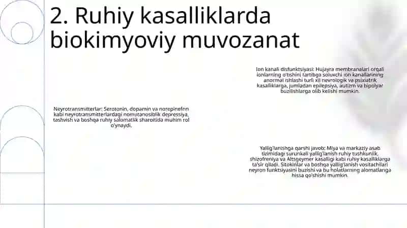 Ruhiy Va Asab Tizimi Kasalliklarining Mexanizmlari Biokimyoviy Aniqlash Usullari 3