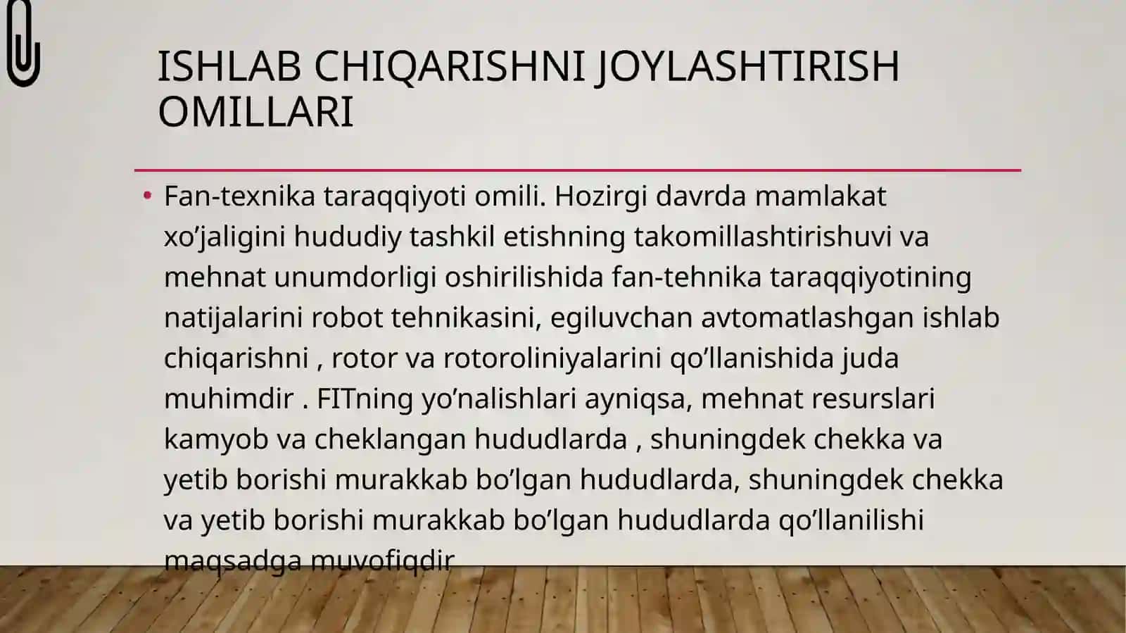 Ishlabchiqarishni joylashtirishga ta’sir etuvchi omillar 3