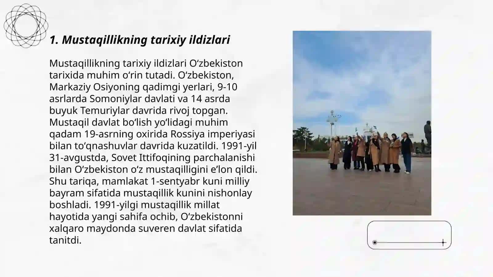 Oʻzbekistonda mustaqillik gʻoyalarining tarixiy asoslari 3