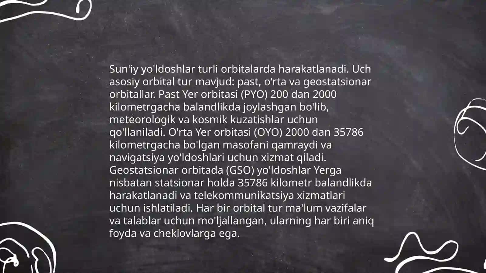 Sun'iy yo'ldoshlar turli orbitalarda harakatlanadi 3