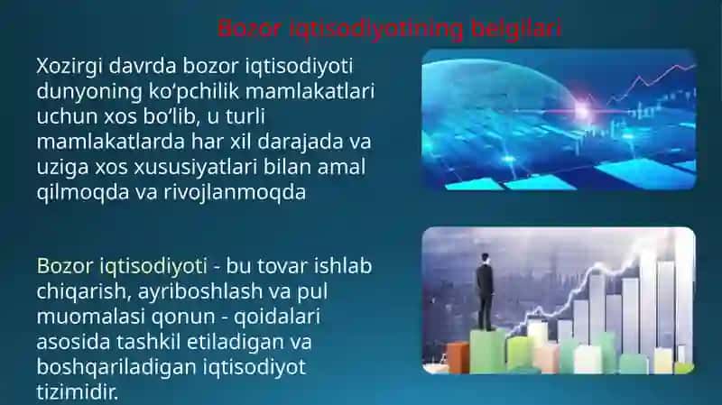 Bozor iqtisodiyotining bosqichlari, erkin raqobatga asoslangan va hozirgi zamon bozor iqtisodiyoti. 3