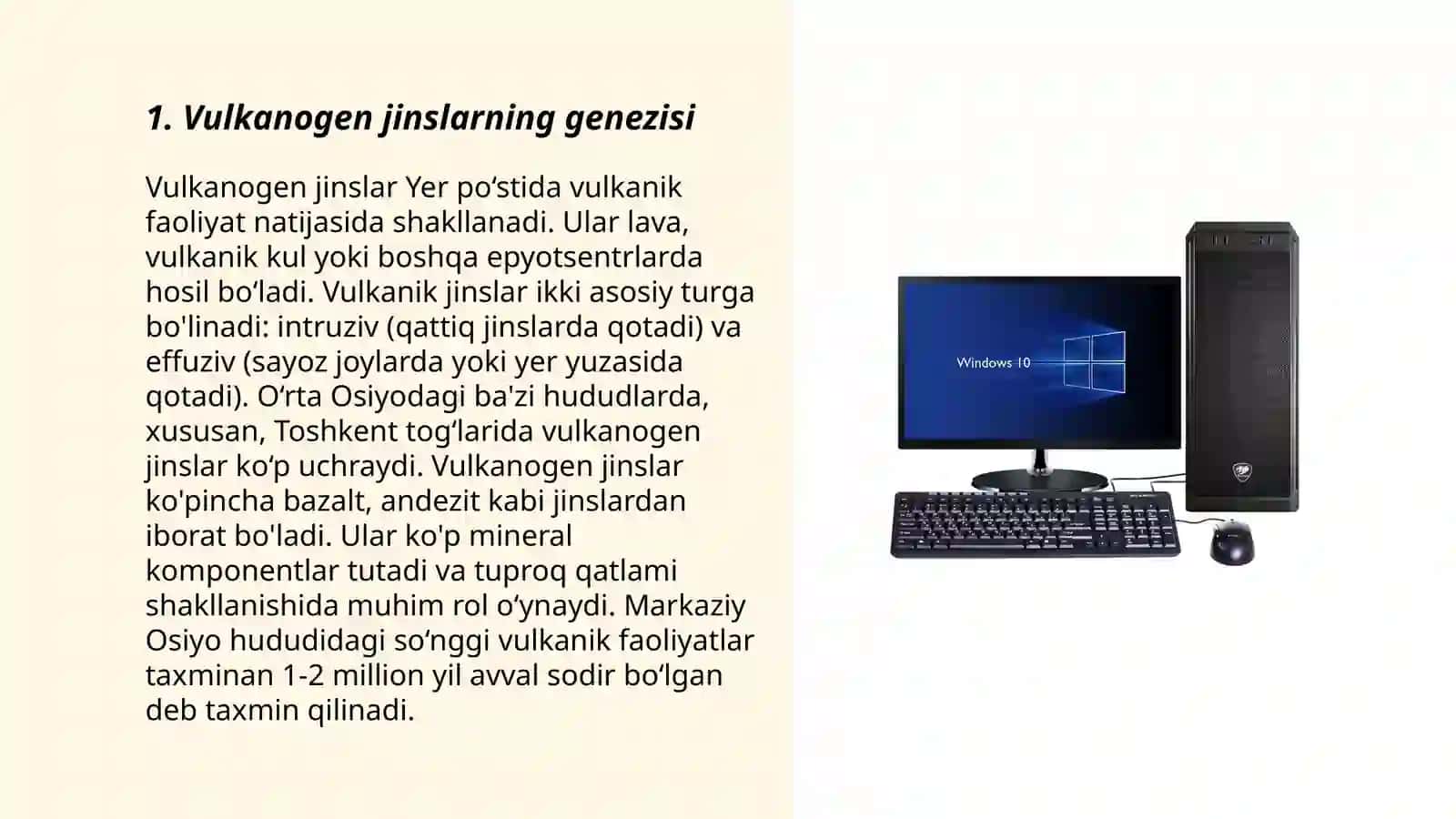 Vulkanogen jinslarga tavsif, ya'ni genezisi, geografiyasi, tarkibi va boshqalar 3