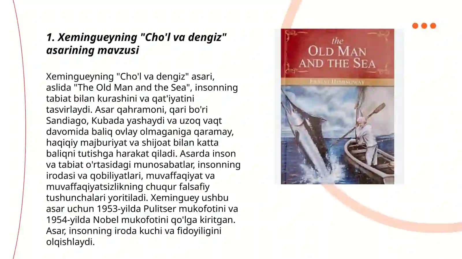 Xeminguey "Cho'l va dengiz" asari tahlili 3