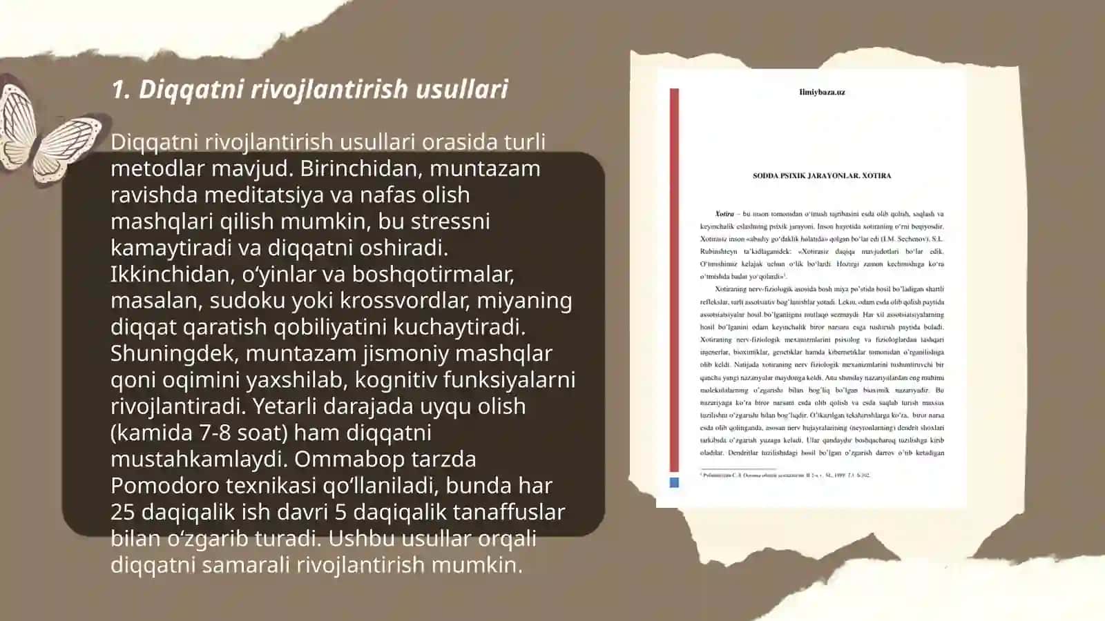 Psixik jarayonlar: Diqqat, Idrok, Sezgi, Xotira, Tafakkur, Intellekt va kreativlik, Xayol 3