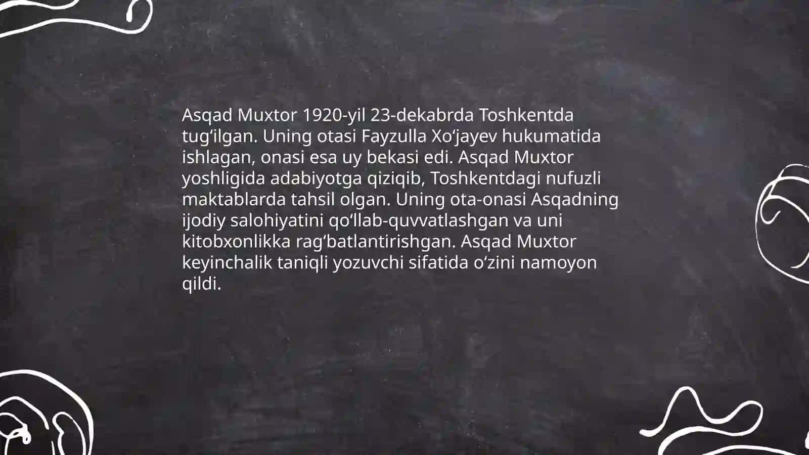 Asqad Muxtor hayoti 3