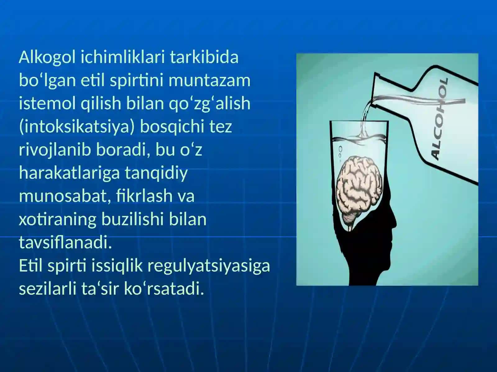 Etil spirti. Alkogolizm va uning asoratlari 3