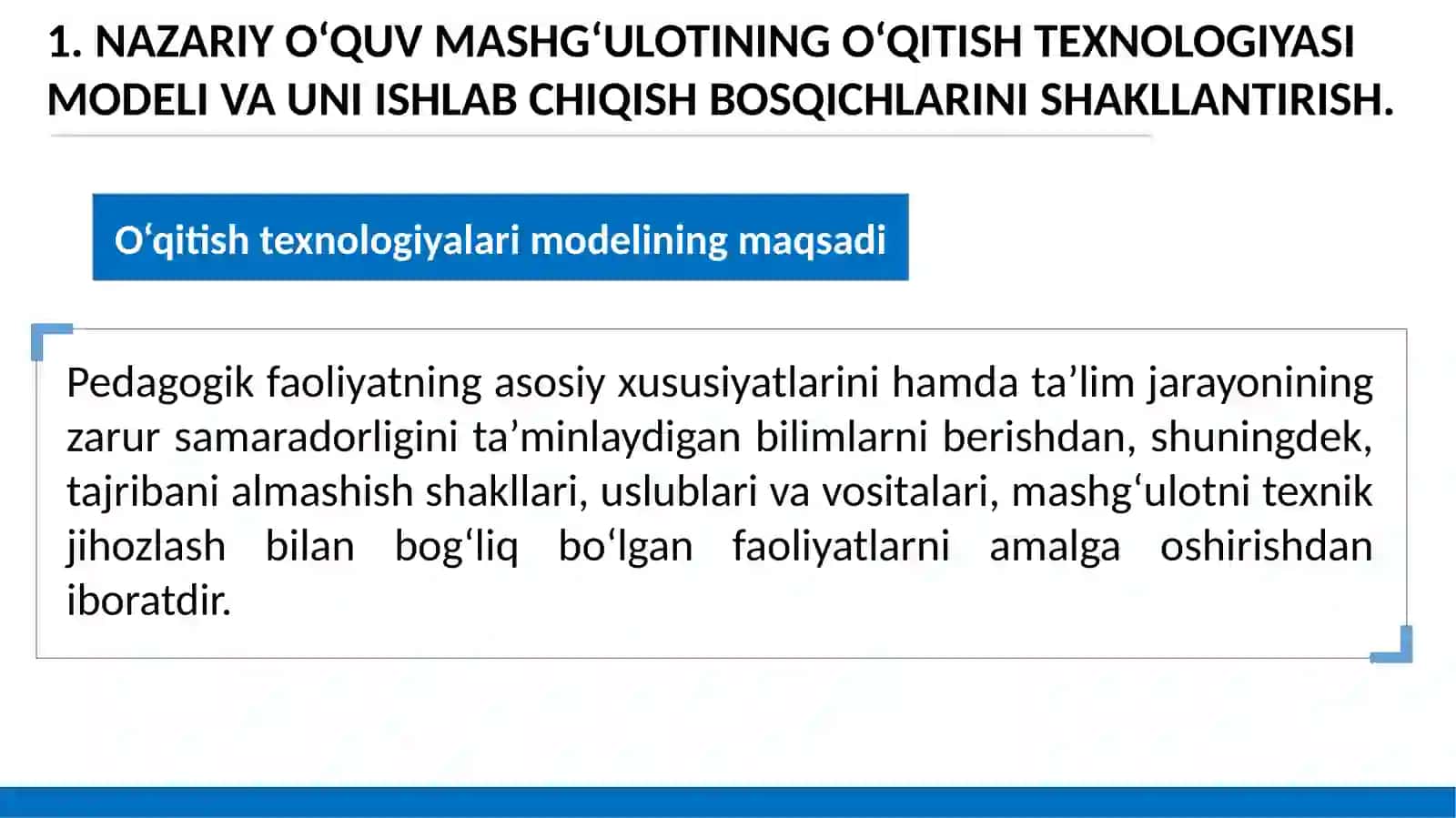 NAZARIY O‘QUV MASHG‘ULOTINING O‘QITISH TEXNOLOGIYASI MODELI VA UNI ISHLAB CHIQISH BOSQICHLARINI SHAKLLANTIRISH 3