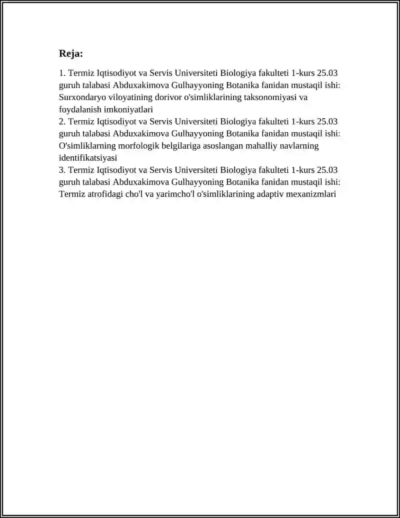 TERMIZ IQTISODIYOT VA SERVIS UNVERSETITI BIOLOGIYA FAKULTETI 1 KURS 25.03 GURUH TALABASI ABDUXAKIMOVA GULHAYYONING BOTANIKA FANIDAN MUSTAQIL ISHI 3