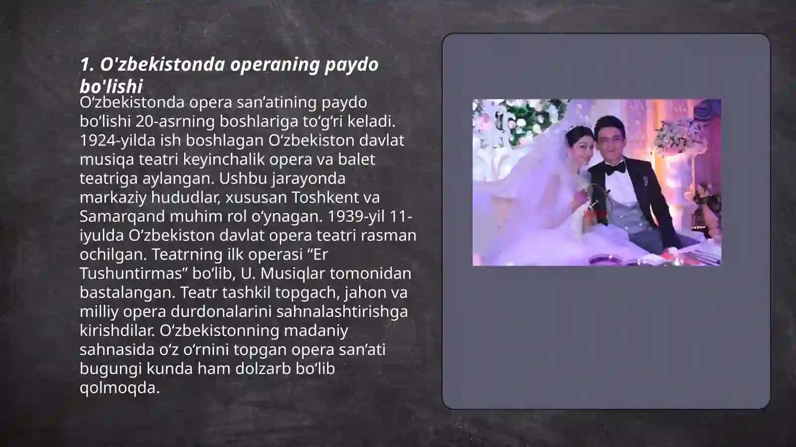 Opera san'ati. O'zbek musiqasida opera janri va tarixi 3