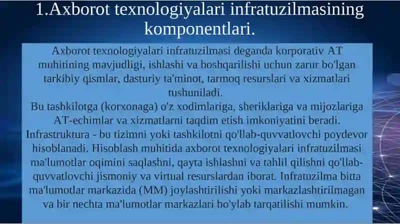 MA`RUZA. “AXBOROT TEXNOLOGIYA-LARINING INFRATUZILMALARI” 3