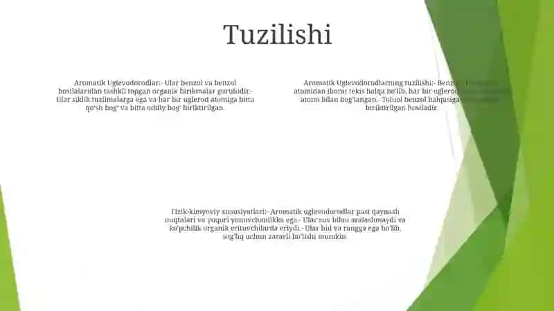 Aromatik Uglevodorodlar Olinishi,Tuzilishi, Fizik Kimyoviy Xossalari, Ishlatilishi 3