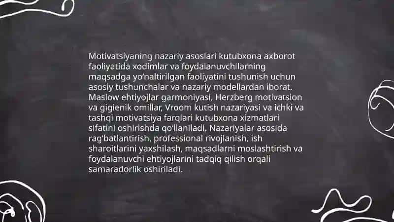 Motivatsiyaning nazariy asoslari kutubxona axborot faoliyatida 3