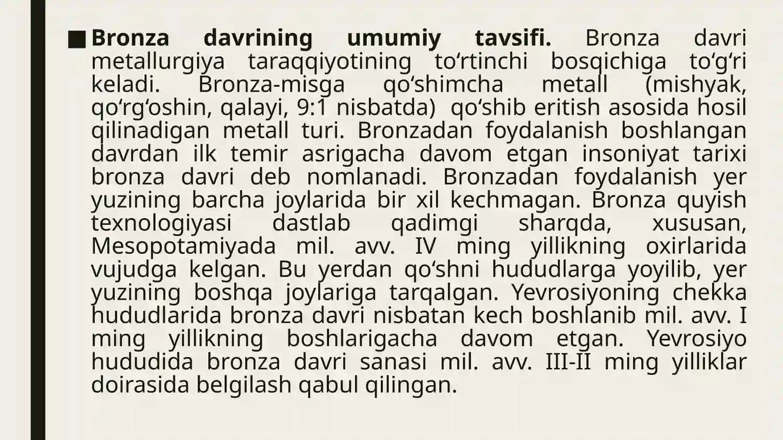 Bronza davri va uning o’rganilishi 3