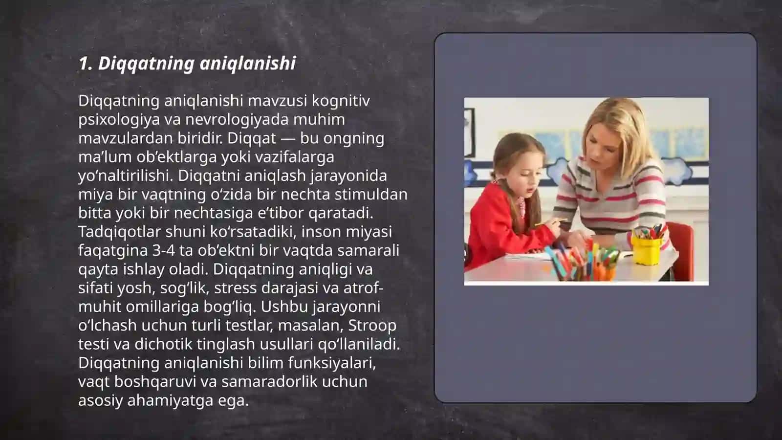 Diqqat turlari va uning xususiyatlari 3