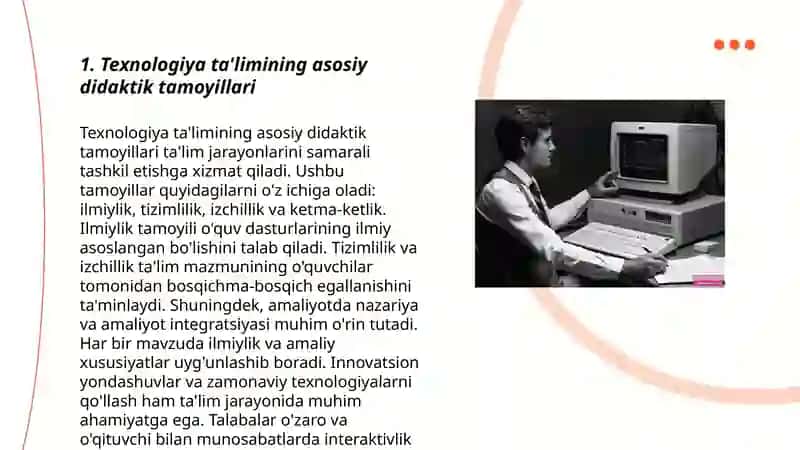 Texnologiya ta'limining didaktik tamoyillari va ularning ta'limdagi o‘rni 3